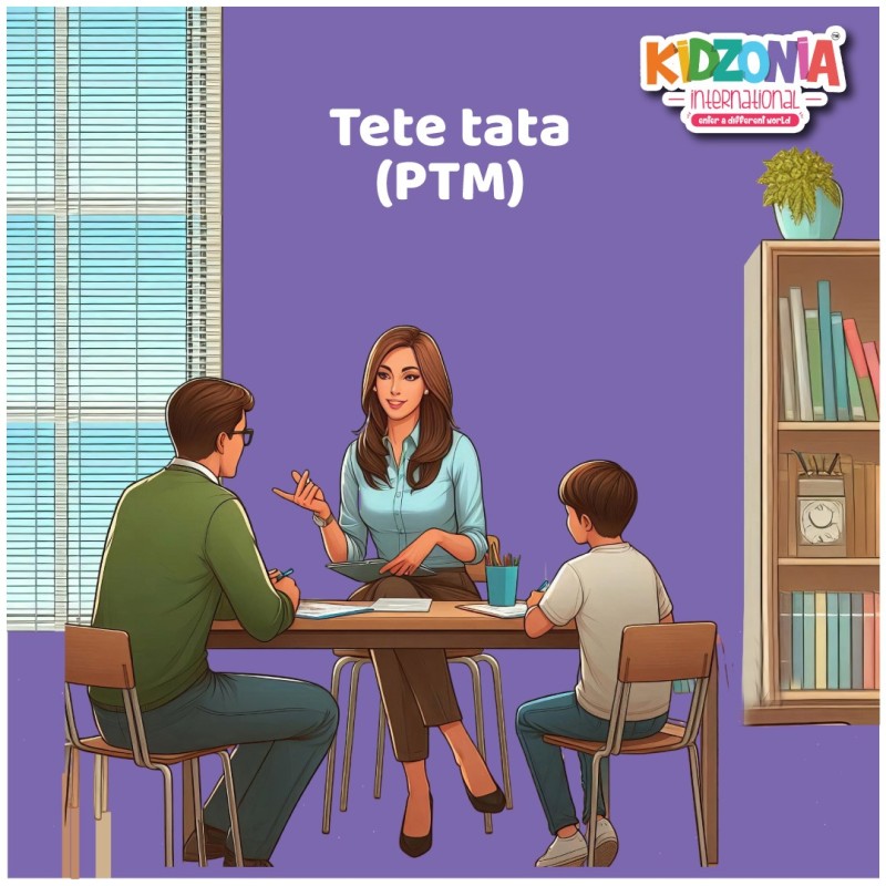 https://www.kidzoniainternational.in/Tete-a-Tete Parent-Teacher Meeting?tr=w-400
